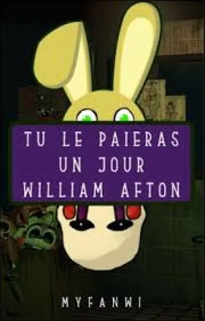 William est mort...