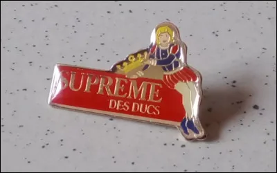 ''Suprême des Ducs'' est une marque commerciale de quels produits ?