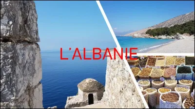 Dernière question.
Quelle est la capitale de lAlbanie ?