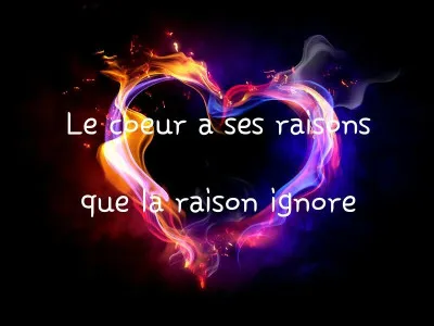 Qui a dit : "Le cur à ses raisons que la raison ignore" ?