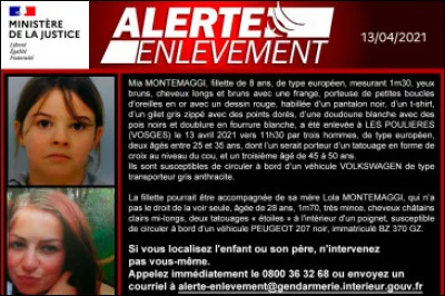 En cas d'enlèvement d'un mineur, le déclenchement d'une alerte enlèvement...