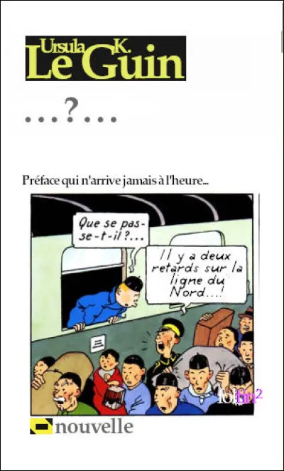 Cette nouvelle fait partie du cycle indépendant "Les Quatre Vents du Désir", publié en 1982 : quel est son titre ?