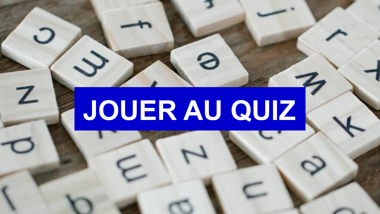 Quiz Langue franaise