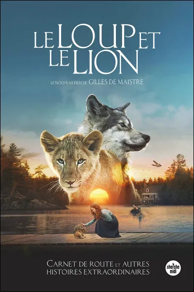 L - "Le loup et le Lion". 
Qui a "adopté" le loup et le lion ?