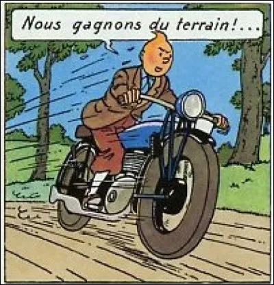 Tintin est aussi motard mais dans quel album ?