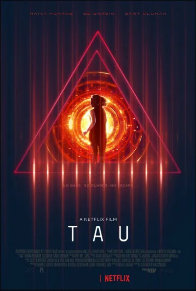 En quelle année est sorti le film "Tau" ?