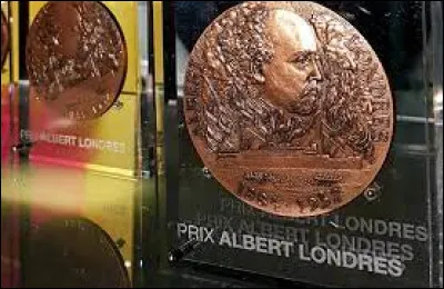 Politique et société : Qui peut être récompensé par le prix Albert-Londres ?