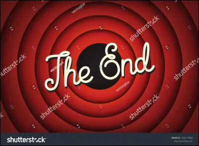 Pour finir, je vais vous demander de compléter la phrase ''Voici la ... de ce quiz''.