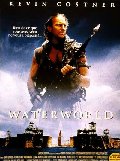 Dans quel pays a été produit le film "Waterworld" ?