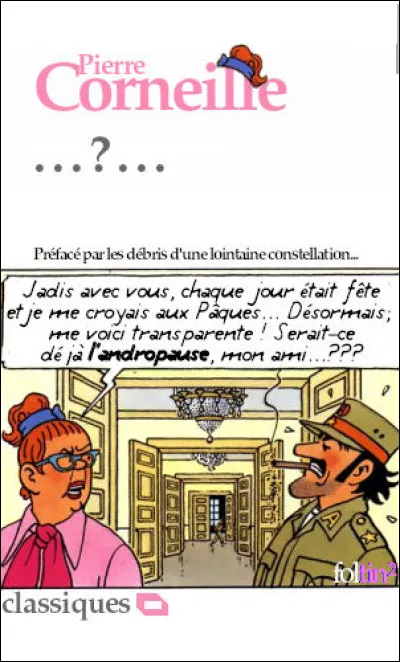Dans la nébuleuse des pièces cornéliennes illustres, celle-ci incluait des intermèdes musicaux pour en faire une « tragédie représentée avec les machines sur le théâtre Royal de Bourbon ». Mais quelle est-elle ?