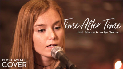 À quelle chanteuse doit-on le titre "Time after time" ?