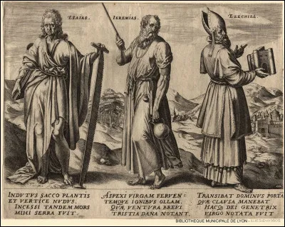 Qui sont Isaïe, Jérémie et Ézéchiel ?