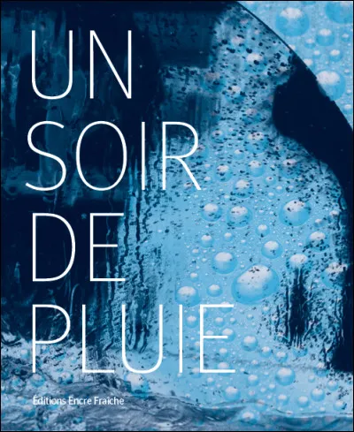 Quel duo interprétait "Un soir de pluie" ?