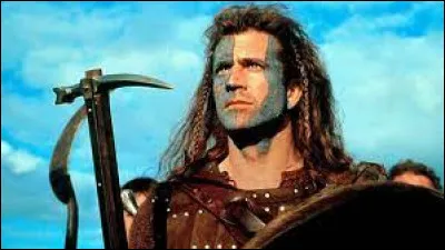 Cinéma : Comment se nomme le héros du film ''Braveheart'' ?