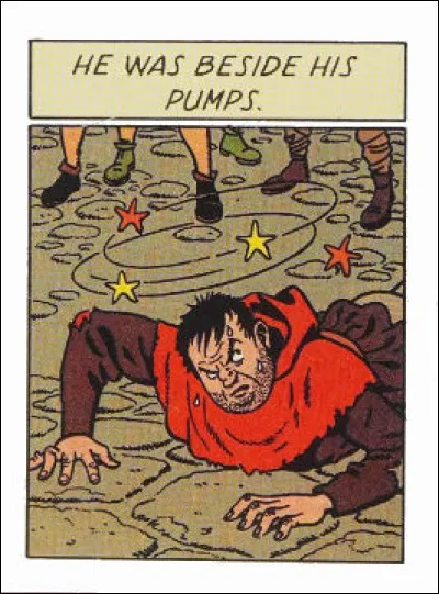 Ce manant à l'air "groggy" : mais, à son sujet, c'est la tournure se rapprochant le plus de la version anglaise que nous cherchons !