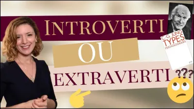 Es-tu plutôt extraverti ou introverti ?