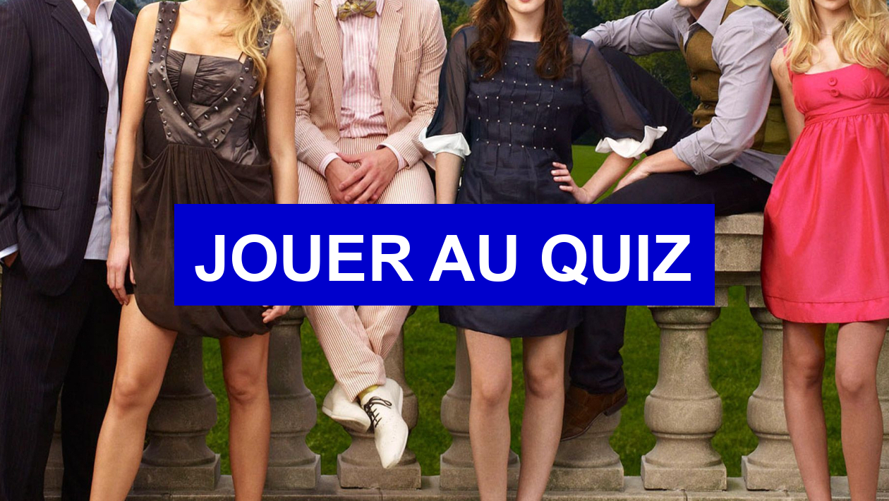 Quiz Gossip Girl