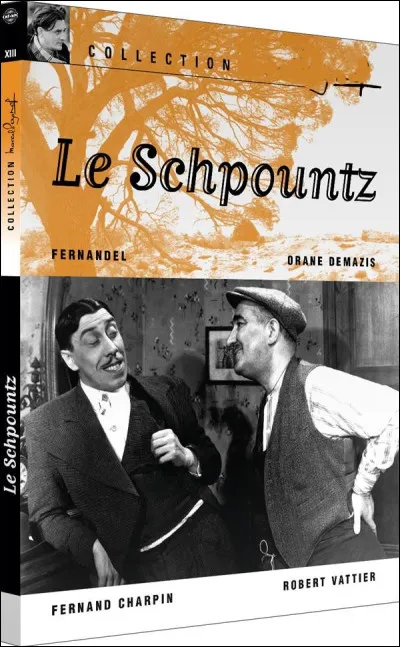 De qui sont les mots issus du film "Le Schpountz" "Tu n'es pas bon à rien, tu es mauvais à tout" ?