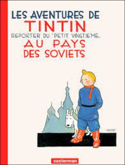 En 1930 paraît le premier album intitulé ''Tintin au pays des Soviets''. En 1964, dans un de ses titres, Gilbert Bécaud nous raconte l'histoire d'une guide en Russie dont il tombe amoureux. Quel est le prénom de cette femme qui est aussi le nom de la chanson ?