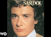 Quiz Dix chansons de Michel Sardou !