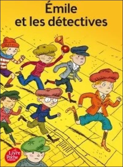 Qui est l'auteur d'"Émile et les détectives" ?