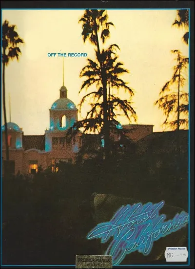 À quel groupe doit-on "Hotel California" ?