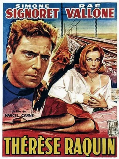 "Thérèse Raquin" est un film mis en scène par Jean Renoir.