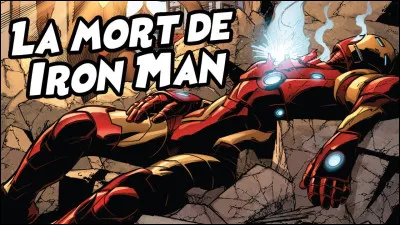 Iron Man meurt dans quel film ?