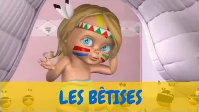 Qui est cette petite fille qui ''ne fait rien que des bêtises'' ?