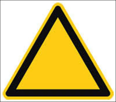 Parfois, ce panneau peut être de couleur jaune. Qu'est-ce que la couleur jaune signifie ?