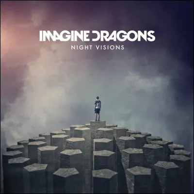 Petite pause avec une question plus simple : laquelle de ces chansons n'est pas d'Imagine Dragons ?