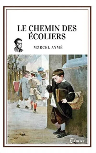 En quelle année est sorti le roman "Le Chemin des écoliers" de Marcel Aymé ?