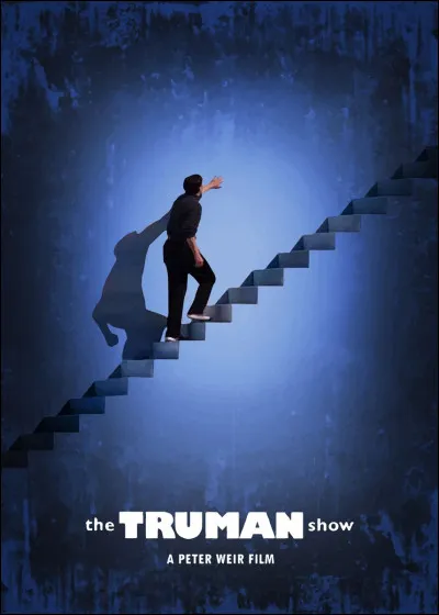 "The Truman show" est le titre d'un film interprété par Jim Carrey.