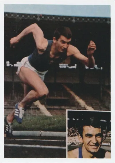 Il a été champion d'Europe du 100 mètres en 1962 :