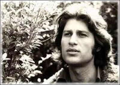 Complétez les paroles de cette chanson de Mike Brant : "Qui saura, qui saura, qui saura/ Qui saura me faire revivre d'autres joies/ Je n'avais qu'elle sur terre et sans elle/...