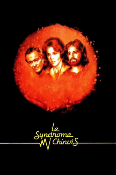 "Le Syndrome chinois" est le titre d'un film interprété par Henry Fonda.