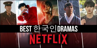 Parmi ces diff&eacute;rents dramas lesquels sont des K-dramas ?