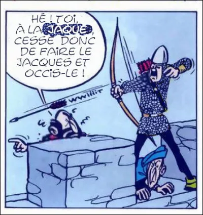 Intéressante variation sur les vocables "jaque" et "jacques" : mais que signifie le 1er ?