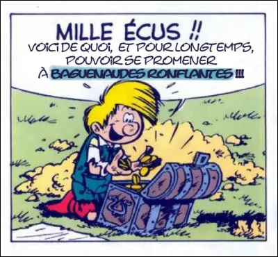 Pirlouit est tout à sa joie et on le serait à moins ! Que compte-t-il faire, tel qu'il se le propose avec cette expression doublement colorée ?
