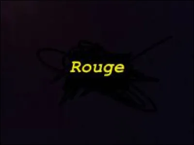 Sur cette image, de quelle couleur est écrit ce mot ? En...