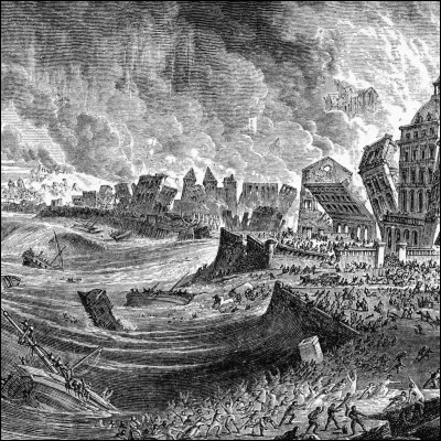 Le 1er novembre 1755, une ville européenne est frappée par un terrible tremblement de terre, suivi d'un tsunami et d'incendies : il s'agit de ...
