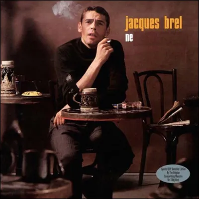 Quelle est cette chanson mythique en N de 1959 interprétée par Jacques Brel ?
