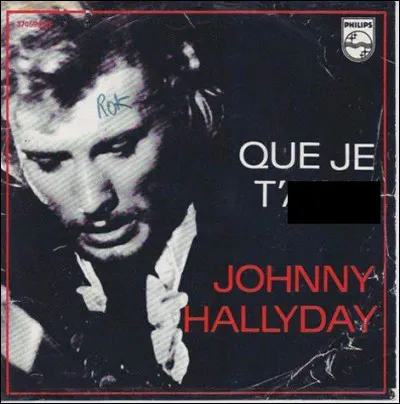 Quelle est cette chanson en Q de 1969 interprétée par Johnny Hallyday ?