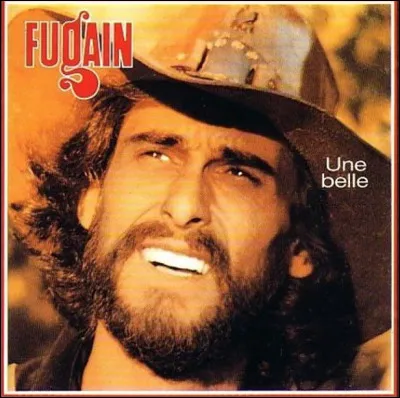 Quelle est cette chanson en U de 1972 interprétée par Michel Fugain ?