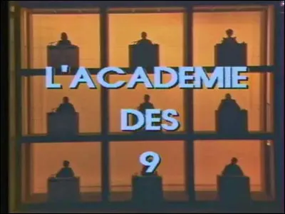 Combien de candidats participaient au jeu ''L'Académie des 9'' ?