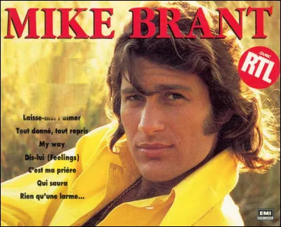 Quelle est cette chanson d'amour de 1975, interprétée par Mike Brant ?