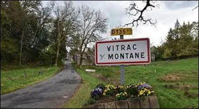 Nous terminons notre balade dans le Limousin, à Vitrac-sur-Montane. Village de l'arrondissement de Tulle, il se situe dans le département ...