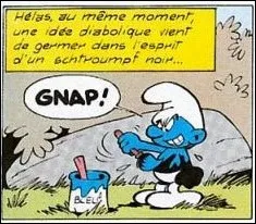 Quel est le titre du premier album des Schtroumpfs, publi&eacute; en 1963 ?