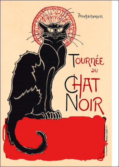 À qui doit-on l'affiche "Tournée du Chat Noir" ?