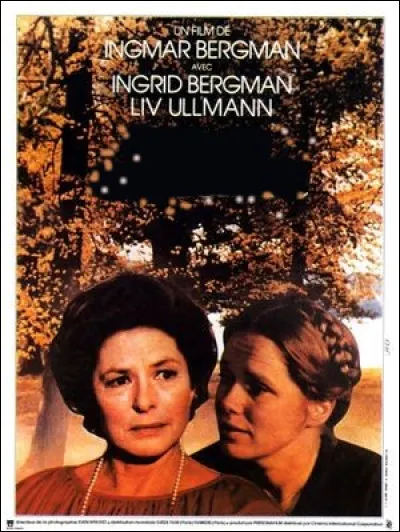 Quel est ce film sorti en 1978 réalisé par Ingmar Bergman ?